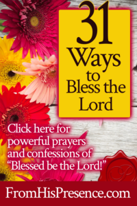 31 Ways to Bless the Lord