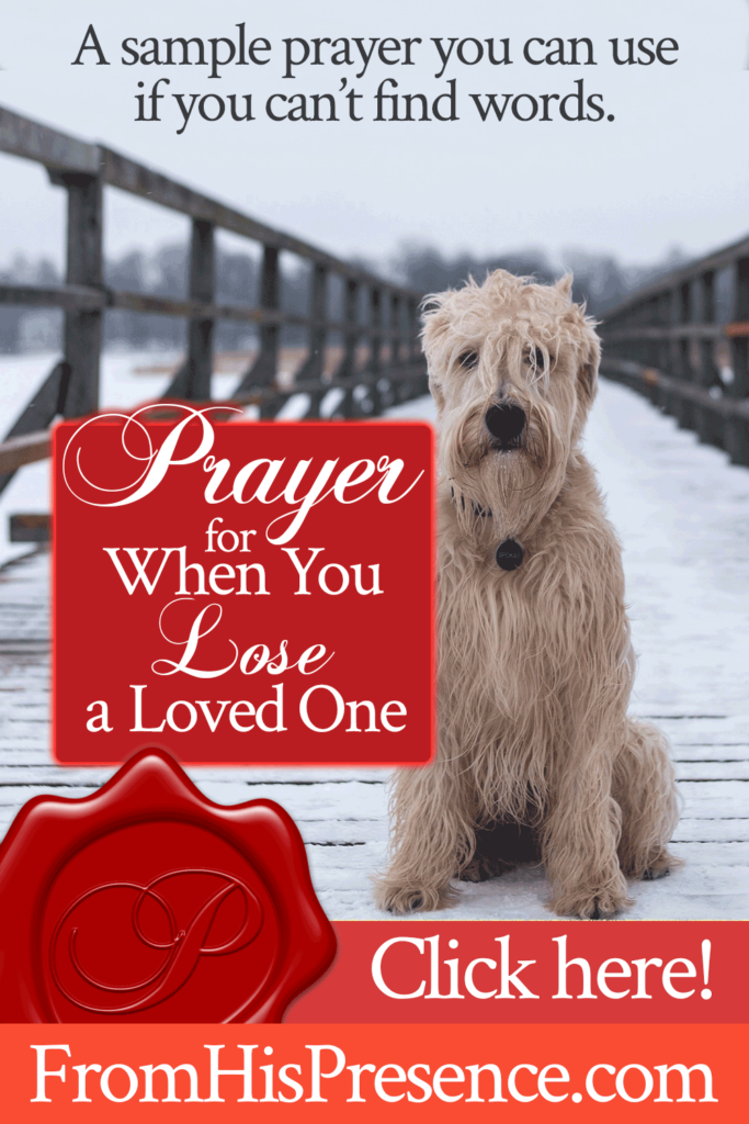 prayer-for-when-you-lose-a-loved-one-from-his-presence