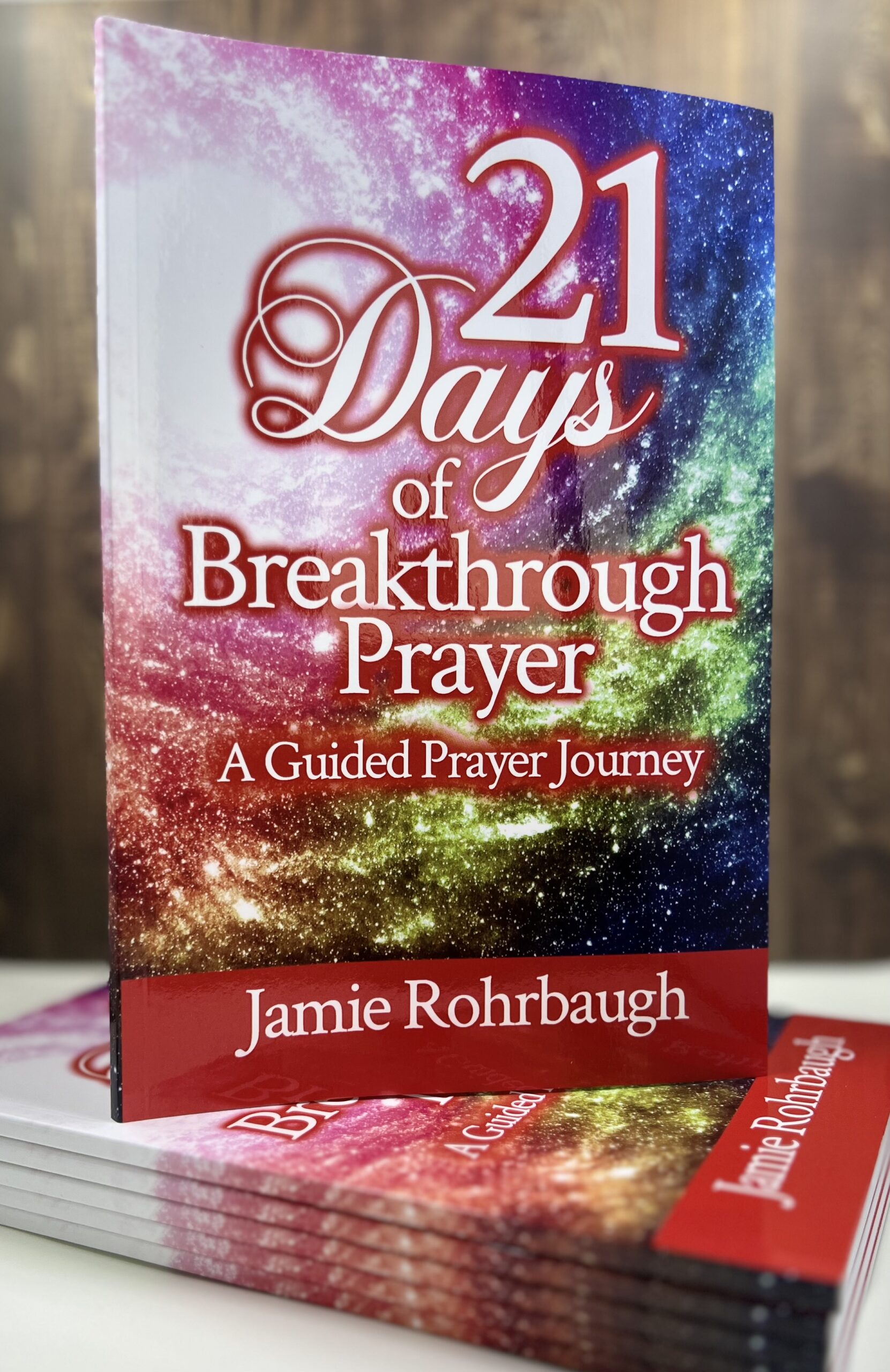 21 Days of Breakthrough Prayer book photo - From His Presence®